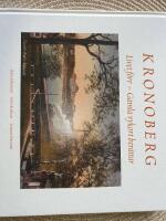 Kronoberg - livet f&ouml;rr - gamla vykort ber&auml;ttar