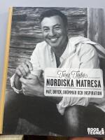 Tareq Taylors nordiska matresa : mat, dryck, dr&ouml;mmar och inspiration