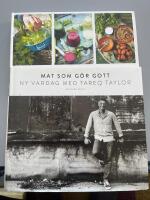 Mat som g&ouml;r gott : ny vardag med Tareq Taylor