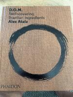 D.O.M. Redescovering Brazilian ingredients