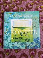 Gr&ouml;nt te - Kinas gr&ouml;na guld