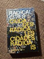 Radical cities - across Latin America in search of a new architecture
