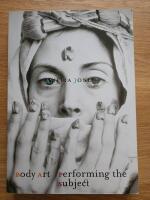 Body art/performing the subject