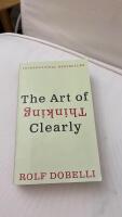 The Art of Thinking Clearly
