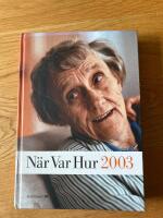 N&auml;r var hur - aktuell &aring;rsbok