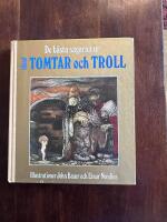 Klassisk sagoskatt: De b&auml;sta sagorna ur Bland Tomtar och Troll