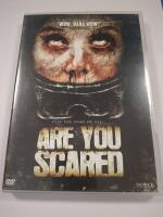 Are You Scared