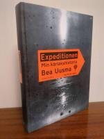 Expeditionen - min k&auml;rlekshistoria