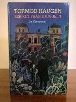 Skriket fr&aring;n djungeln - en filmroman