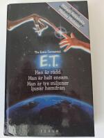 E.T. - the extra-terrestrial : en roman