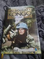 FN-soldat i Kongo - svenskar i strid 1961-1962