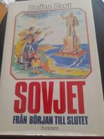 Sovjet - fr&aring;n b&ouml;rjan till slutet
