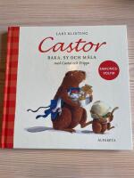 Castor - baka, sy och m&aring;la med Castor och Frippe