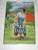 S&aring;som dina dagar