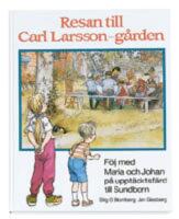 Resan till Carl Larsson-g&aring;rden - [f&ouml;lj med Maria och Johan p&aring; uppt&auml;cktsf&auml;rd till Sundborn]