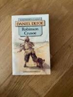 The Life and adventures of Robinson Crusoe : Written by himself