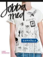 Jobba med : Samh&auml;lle