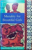Morality for beautiful girls