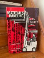 Materials Handling in the machine shop
