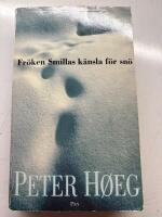 Fr&ouml;ken Smillas k&auml;nsla f&ouml;r sn&ouml;