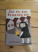 Jag &auml;r din flickv&auml;n nu