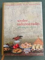 Under valn&ouml;tstr&auml;det : goda id&eacute;er fr&aring;n v&aring;rt k&ouml;k