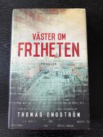 V&auml;ster om friheten - thriller