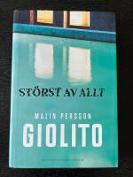 St&ouml;rst av allt - [en r&auml;tteg&aring;ngsthriller]