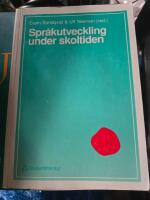 Spr&aring;kutveckling under skoltiden