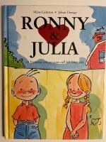 Ronny & Julia : en historia om en som vill bli omtyckt