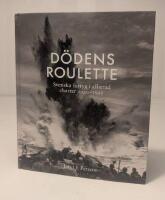D&ouml;dens roulette - svenska fartyg i allierad charter 1940-1945