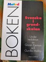 Svenska i grundskolan - metodboken