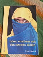Islam, muslimer och den svenska skolan