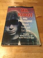 Mr. Robot and Philosophy. Beyond Good and Evil Corp