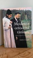 Moderna ortodoxa t&auml;nkare : fr&aring;n Filokalia till idag