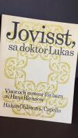 Jovisst, sa doktor Lukas