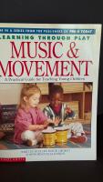 Music & movement a practical guide for teaching young children