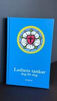 Luthers tankar dag f&ouml;r dag