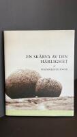 En sk&auml;rva av din h&auml;rlighet - psalmmeditationer