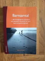 Barnsamtal - den framg&aring;ngsrika samvaron och samtalets betydelse f&ouml;r barn med samspelssv&aring;righeter