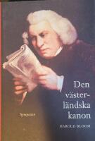 Den v&auml;sterl&auml;ndska kanon - b&ouml;cker och skola f&ouml;r eviga tider