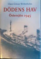 D&ouml;dens hav - &Ouml;stersj&ouml;n 1945