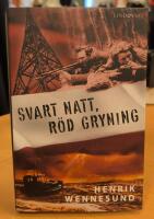 Svart natt, r&ouml;d gryning