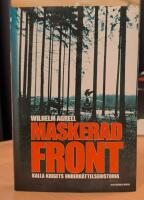 Maskerad front - kalla krigets under&auml;ttelsehistoria