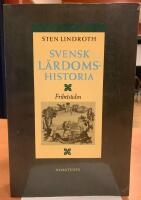 Svensk l&auml;rdomshistoria : Frihetstiden