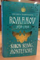 Romanov : Den sista tsardynastin : 1613-1918
