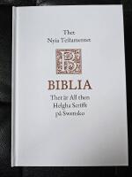 Biblia, Thet &auml;r All then Helgha Scrifft p&aring; Swensko &ndash; Thet Nyia Testamentet