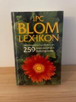 IPC blomlexikon : 259 krukv&auml;xter och balkongv&auml;xter
