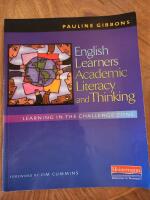 English learners, academic literacy, and thinking: learning in the challenge zone