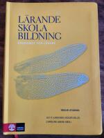 L&auml;rande, skola, bildning - [grundbok f&ouml;r l&auml;rare]
